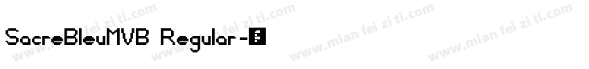 SacreBleuMVB Regular字体转换